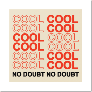 Cool Cool No Doubt No Doubt Black and Red Posters and Art